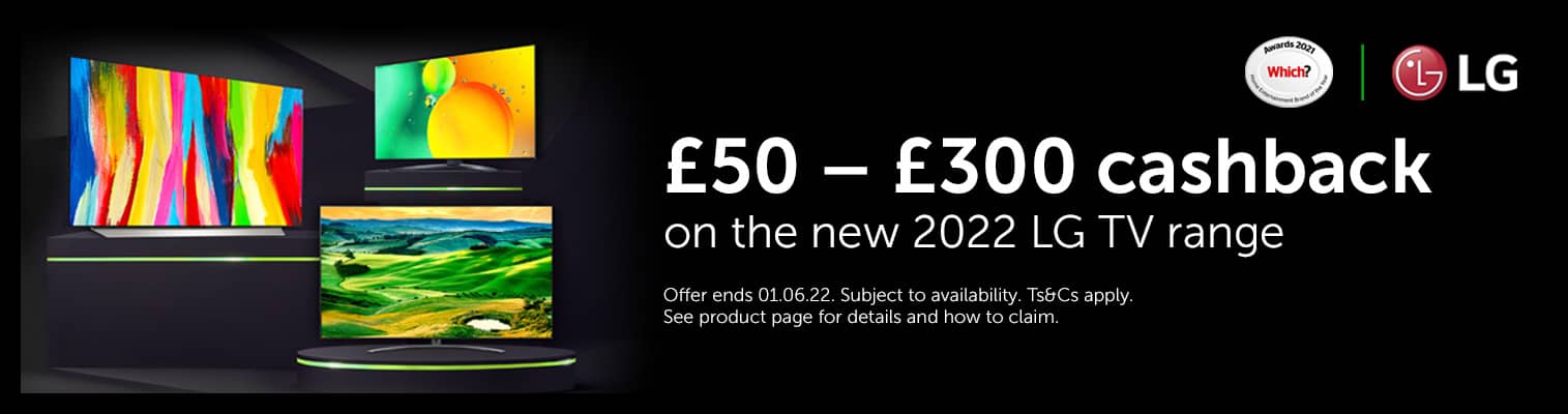 LG £30-£300 cashback on the new 2022 LG TV range