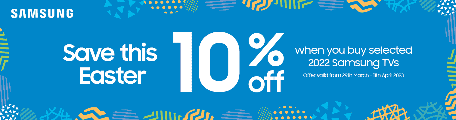 10% off selected 2022 Samsung TVs