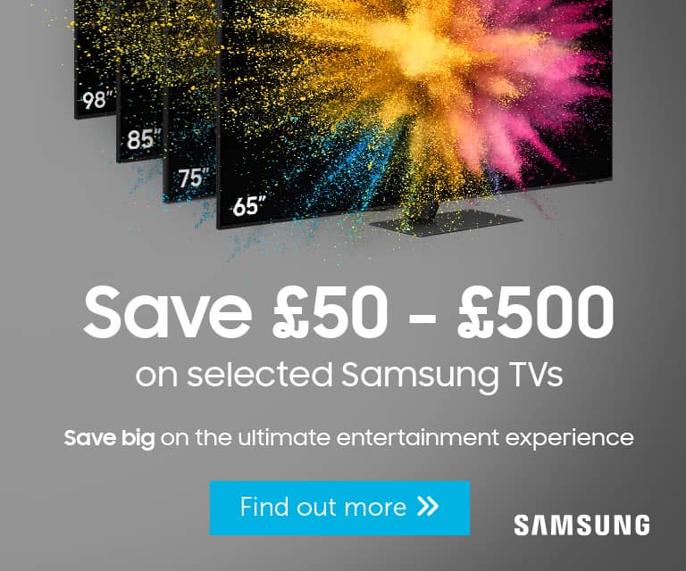 Save £50 - £500 on selected Samsung TVs