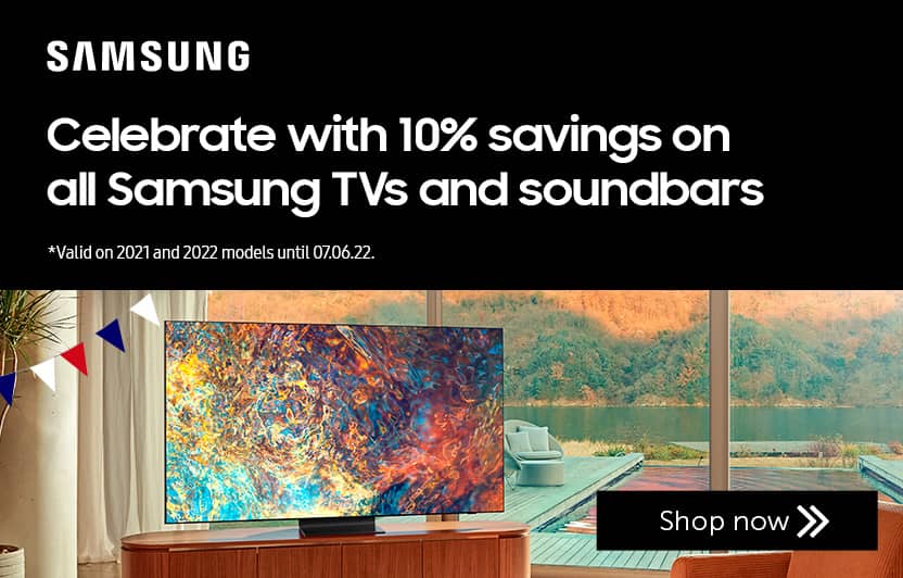 10% savings on all Samsung TVs and soundbars