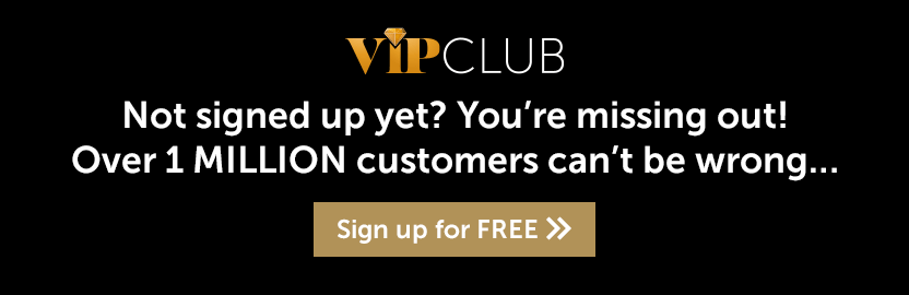 VIP Club - Sign up for FREE