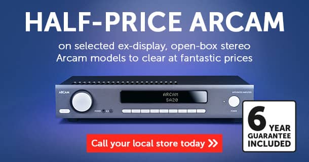 homepage-banner_Half-price on ex-display, open-box stereo Arcam models to clear at fantastic prices