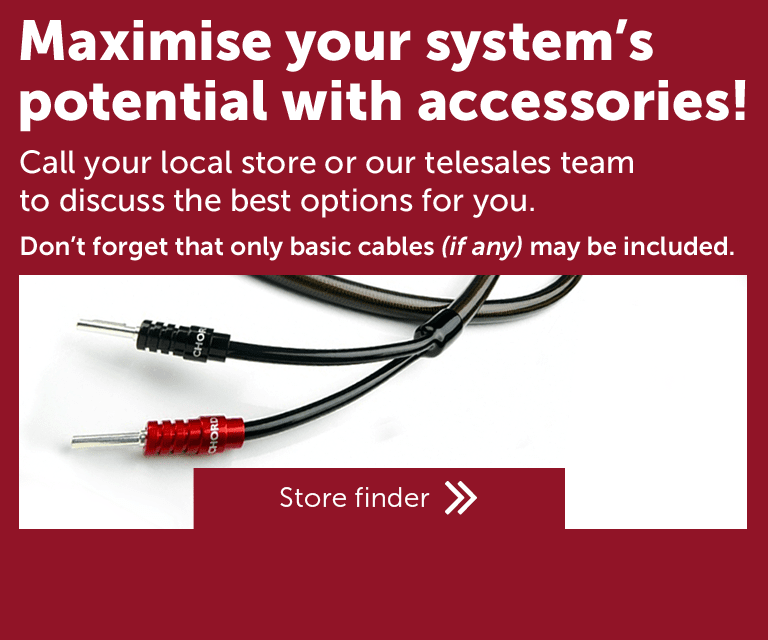 Maximise your system with accessories