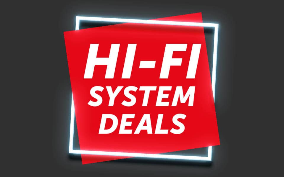 Hi-Fi System Deals