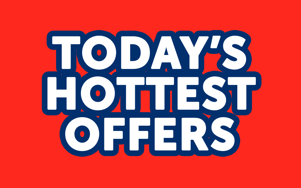 Today's Hottest Offers