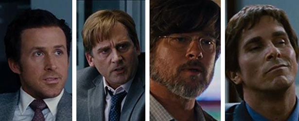 Gosling, Carrel, Pitt and Bale all star.